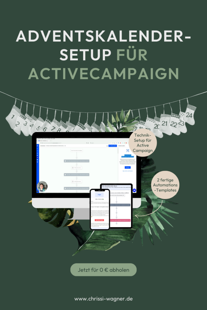 Online-Adventskalender als Marketing-Tool: Produkte verkaufen, Kund*innen binden und neue Leads gewinnen – starte jetzt mit deinem eigenen Kalender mit meinem kostenfreien Technik-Setup für ActiveCampaign!