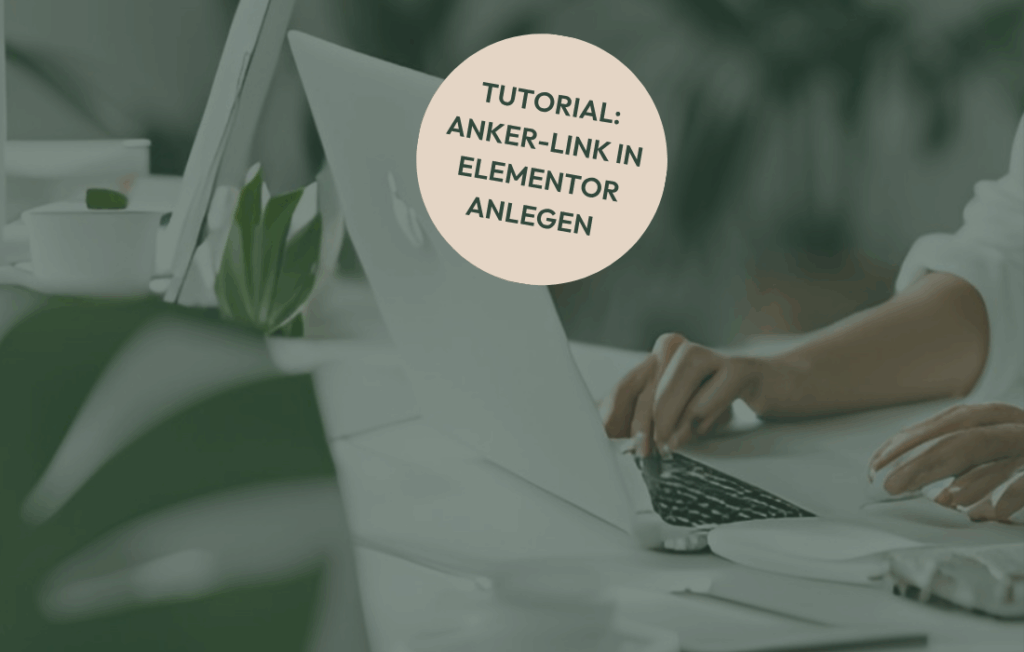 In WordPress Anker setzen: Elementor und Gutenberg Editor Tutorial